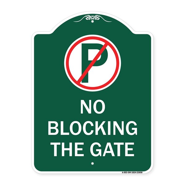 Signmission No Blocking Gate with Graphic, Green & White Aluminum Architectural Sign, 18" x 24", GW-1824-23850 A-DES-GW-1824-23850 - main